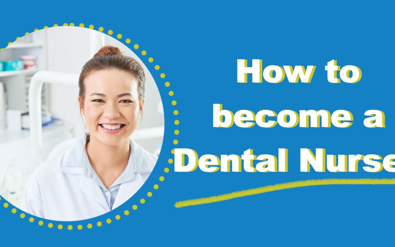 Dental Nurse Course
